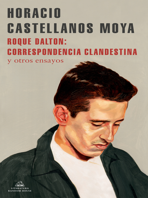 Title details for Roque Dalton by Horacio Castellanos Moya - Wait list